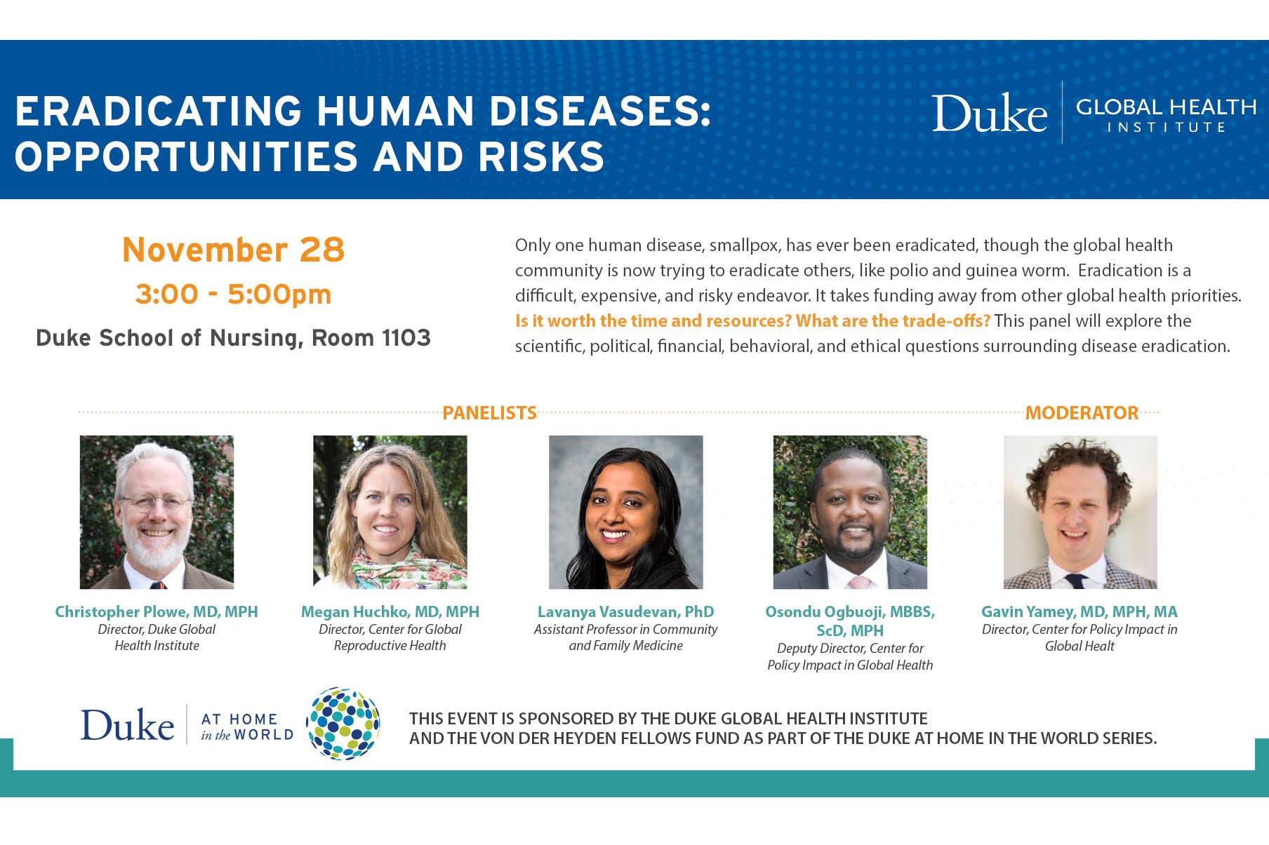 Duke Global Health Institute; Eradicating Human Diseases: Opportunities and Risks